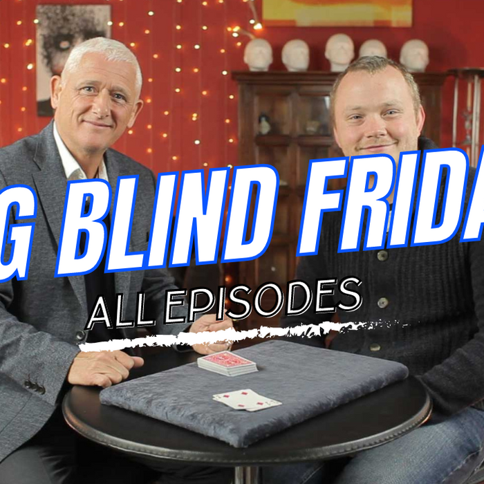 Big Blind Friday | All Episodes