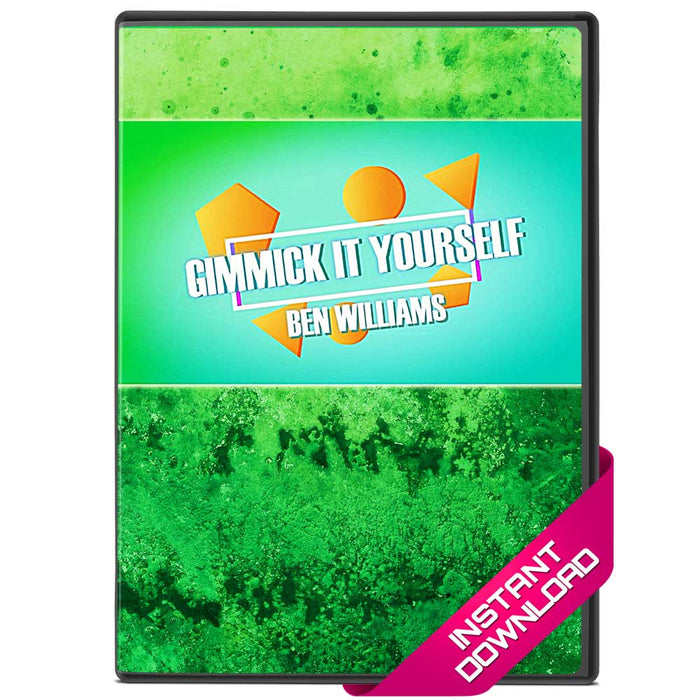 Gimmick It Yourself by Ben Williams