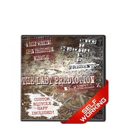 The Last Prediction - A Self Working Open Prediction