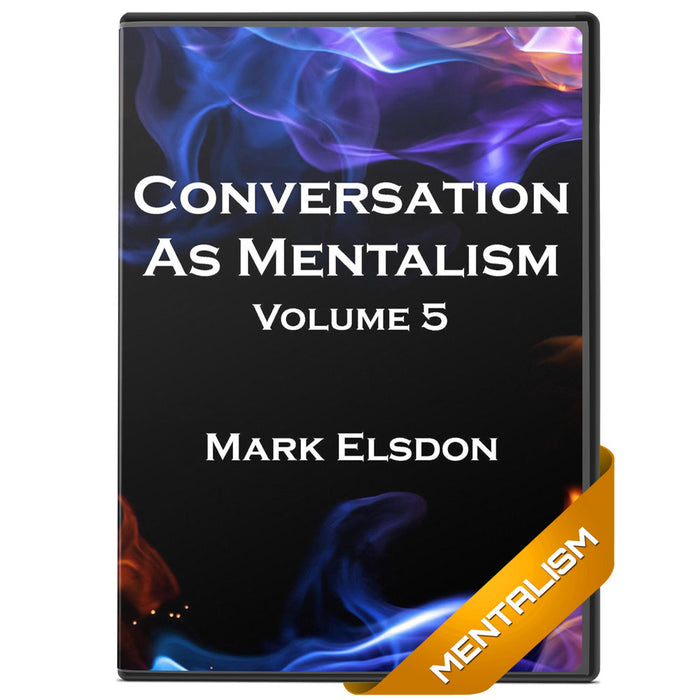 Mentalism as Conversation by Mark Elsdon eBook Vol5